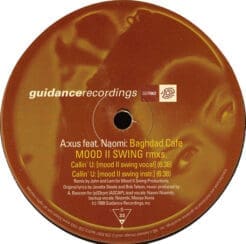 A:xus, Naomi N' Sembi - Baghdad Cafe (Mood II Swing Rmxs.) (Electronic) [Deep House] on Guidance Recordings (1999) [Vinyl] (12")