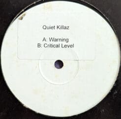 Quiet Killaz - 4000AD : 01: Warning / Critical Level  (Electronic) [Breaks] on Distinct'ive Breaks (2002) [Vinyl] (12")