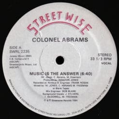 Colonel Abrams - Music Is The Answer (Electronic) [Disco, Garage House] on Streetwise (1984) [Vinyl] (12")