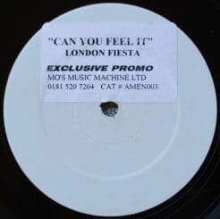 London Fiesta - Can You Feel It / Keep That Rhythm High (Electronic) [Hard House, House] on Amen! Recordings (1997) [Vinyl] (12")