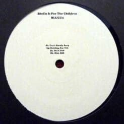 DJ Bang - BluCu Is For The Children (Electronic) [House] on BluCu (2013) [Vinyl] (12")