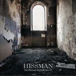 Hissman - The Ultimate Degradation  (Electronic) [Techno, Deep House, Acid House] on Hardmoon London (2014) [Vinyl] (12")