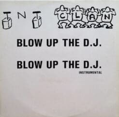 TNT Clan - Blow Up The D.J. (Electronic) [New Beat] on ZYX Records (1988) [Vinyl] (12")