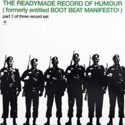 Various - The Readymade Record Of Humour (Formerly Entitled Boot Beat Manifesto!) (Electronic, Hip Hop, Latin) [Breakbeat, Cut-up/DJ, Bossanova, Boogaloo] on Readymade International (2003) [Vinyl] (12")