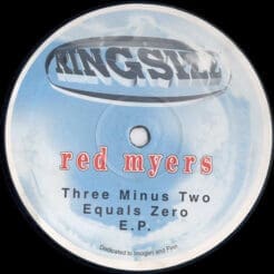 Red Myers - Three Minus Two Equals Zero E.P. (Electronic) [Breakbeat, Big Beat] on Kingsize (1996) [Vinyl] (10")