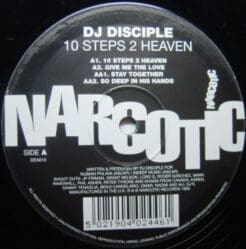 DJ Disciple - 10 Steps To Heaven (Electronic) [House, Deep House, Garage House] on Narcotic (1995) [Vinyl] (12")