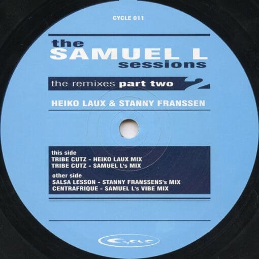 Samuel L Session - The Remixes Part Two (Electronic) [Tribal, Techno] on Cycle (2001) [Vinyl] (12")