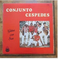 Conjunto Céspedes - Güira Con Son (Latin) [Afro-Cuban] on Caldero Records (1984) [Vinyl] (LP)