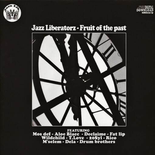 Jazz Liberatorz - Fruit Of The Past (Hip Hop) [Jazzy Hip-Hop] on Kif Recordings (2014) [Vinyl] (LP)