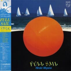 Hiroki Miyano - Full Sail (Jazz) [Fusion] on Philips (1982) [Vinyl] (LP)