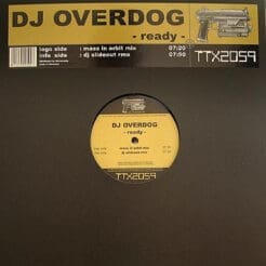 DJ Overdog - Ready (Electronic) [Hardstyle, Acid, Hard Trance] on Tracid Traxxx (2006) [Vinyl] (12")