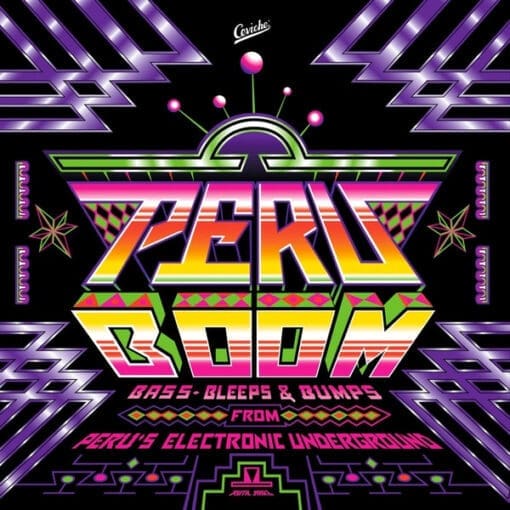 Various - Peru Boom (Bass, Bleeps and Bumps from Peru's Electronic Underground) (Electronic) [Leftfield, Latin, Techno, Dubstep] on Tiger's Milk Records, Strut (2015) [Vinyl] (LP)