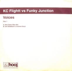 KC Flightt, Funky Junction - Voices (Electronic) [Progressive House] on Hooj Choons (2001) [Vinyl] (12")