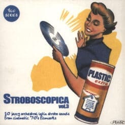 Various - Stroboscopica Vol. 3 (Jazz) [Easy Listening, Jazz-Funk, Swing] on Plastic Records (2001) [Vinyl] (LP)