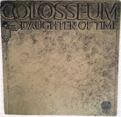 Colosseum - Daughter Of Time (Jazz, Rock) [Fusion, Psychedelic Rock, Jazz-Rock, Prog Rock] on Vertigo (1971) [Vinyl] (LP)