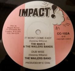 The Man X, The Wailers Band, Randy's All Stars - It Won't Come Easy / Batman (Reggae) [Roots Reggae] on Impact! [Vinyl] (10")