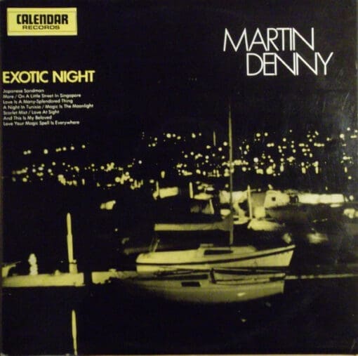 Martin Denny - Exotic Night (Jazz, Latin, Pop, Folk, World, & Country) [Cha-Cha, Easy Listening, Afro-Cuban, Mambo, Space-Age, Bolero, Latin Jazz] on Calendar Records [Vinyl] (LP)