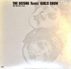 Geisha Girls - The Geisha "Remix" Girls Show (Electronic) [Abstract, Breaks] on Güt, For Life Records (1995) [Vinyl] (12")