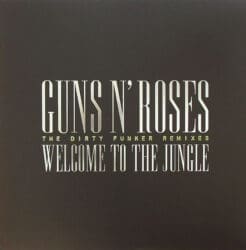 Guns N' Roses - Welcome To The Jungle (The Dirty Funker Remixes) (Electronic) [House] on Spirit Recordings (2007) [Vinyl] (12")