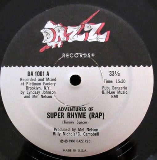 Jimmy Spicer - Adventures Of Super Rhyme (Rap) (Hip Hop, Funk / Soul) [Funk, Disco] on Dazz Records (1980) [Vinyl] (12")