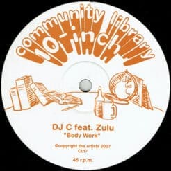 DJ C, Zulu - Body Work (Reggae) [Dancehall] on Community Library (2007) [Vinyl] (10")