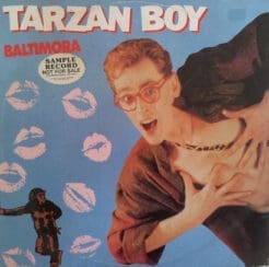 Baltimora - Tarzan Boy (Electronic) [Italo-Disco] on Columbia (1985) [Vinyl] (12")